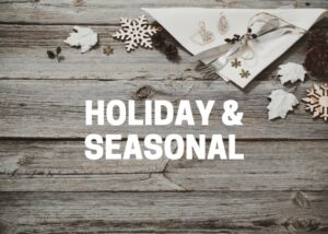 Holiday & Seasonal